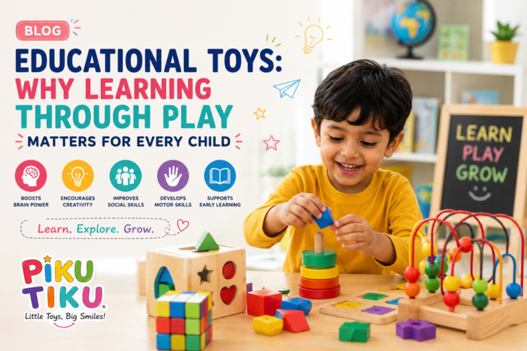 Educational Toys: Why Learning Through Play Matters for Every Child